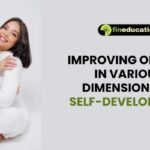 Improving oneself in various dimensions of self development