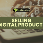 Selling Digital Products