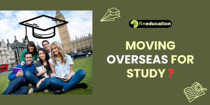 Moving Overseas for Study