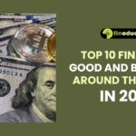 Top 10 Financial Good and Bad News Around the World in 2024