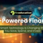 AI-Powered Finance How Smart Technology Is Changing the Way You Save, Spend, and Invest